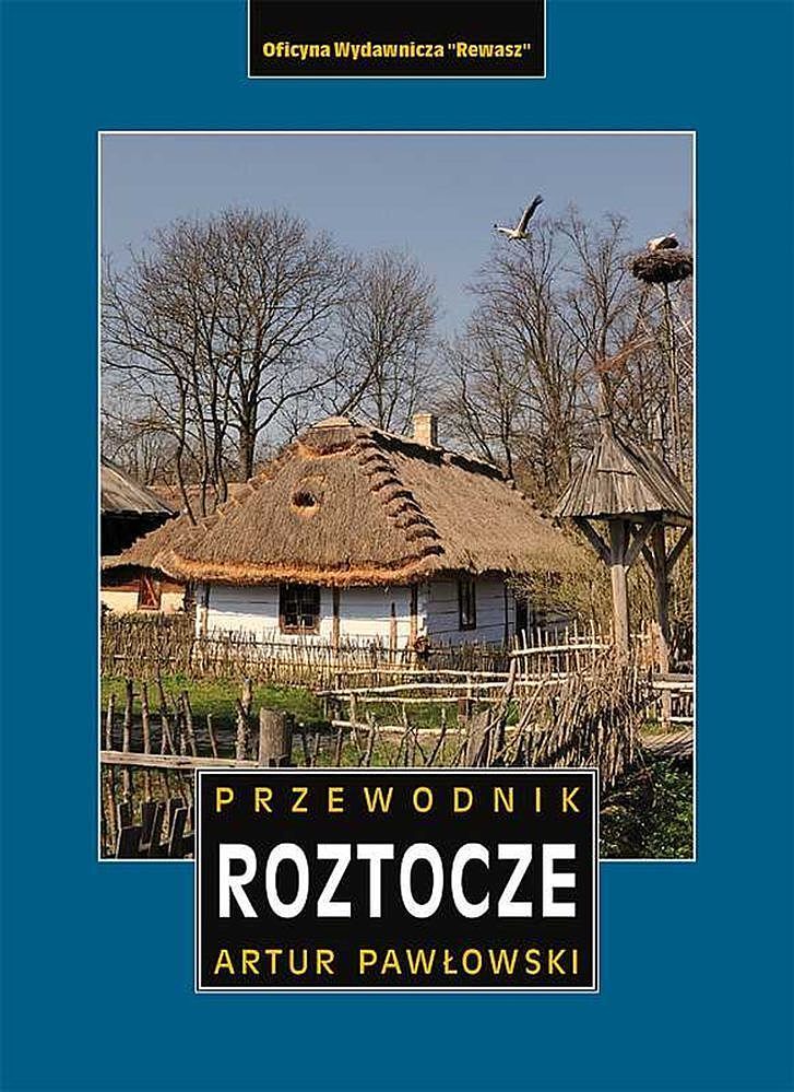 Roztocze polskie i ukraińskie przewodnik wyd. 4
