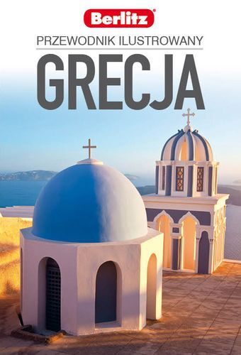 Grecja. Przewodnik ilustrowany