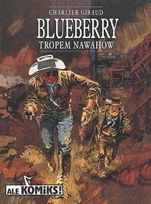 Blueberry - 5 - Tropem Nawahów