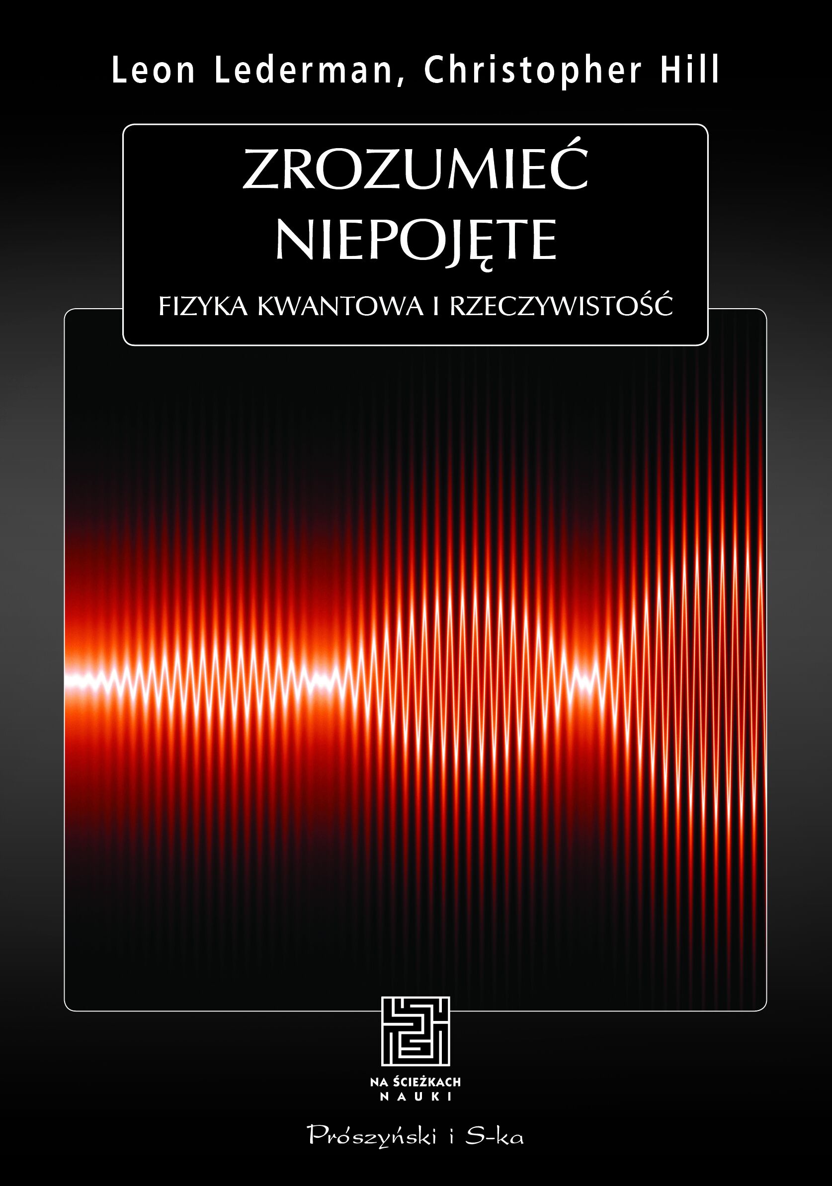Zrozumieć niepojęte