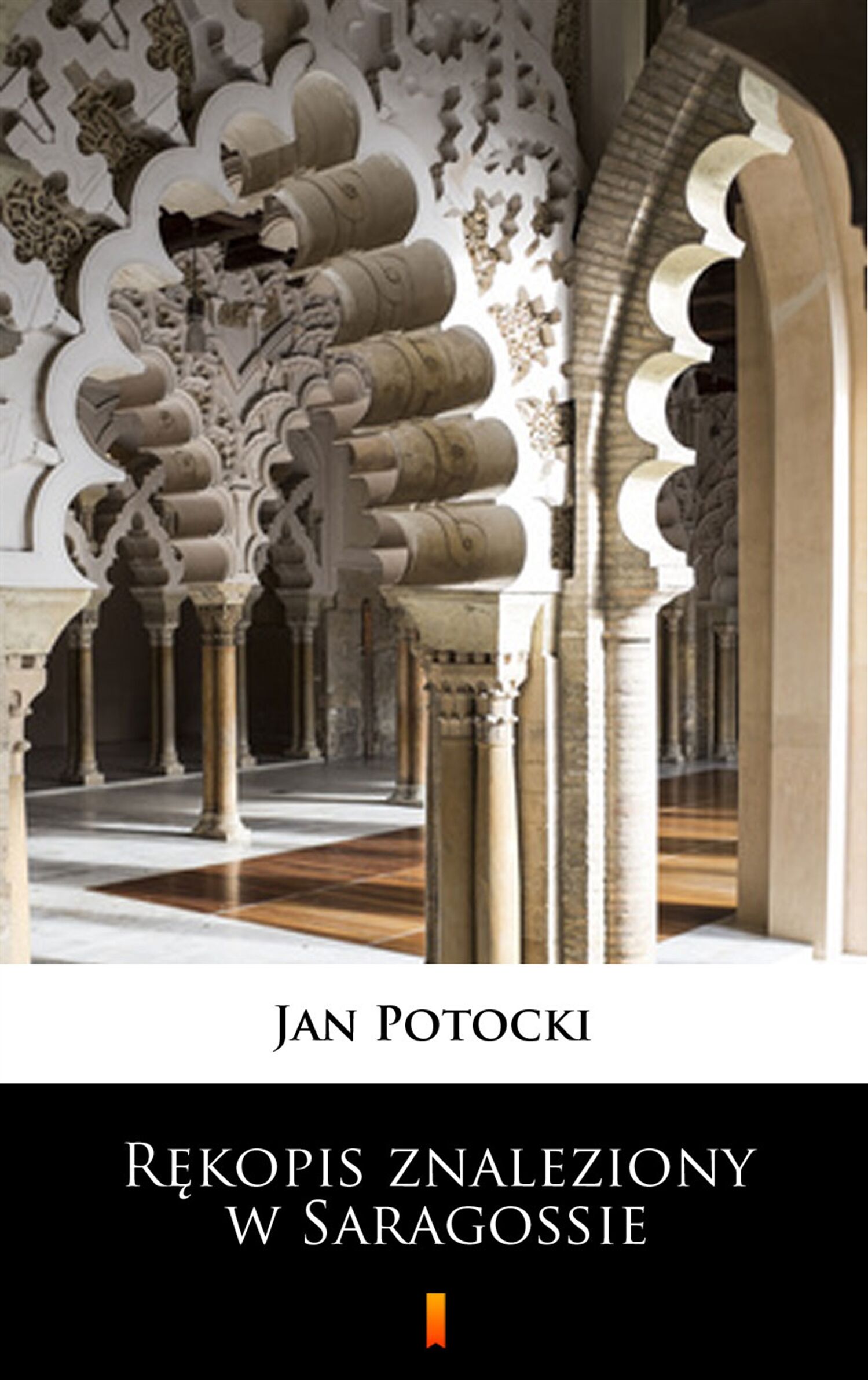 Rękopis znaleziony w Saragossie (e-book)