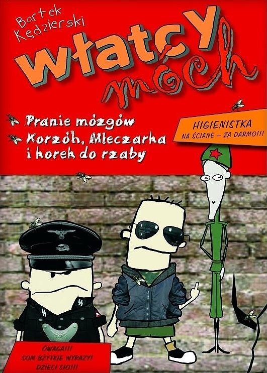 Włatcy móch - 5 - Pranie mózgów / Korzóh, Mleczarka i korek do rzaby