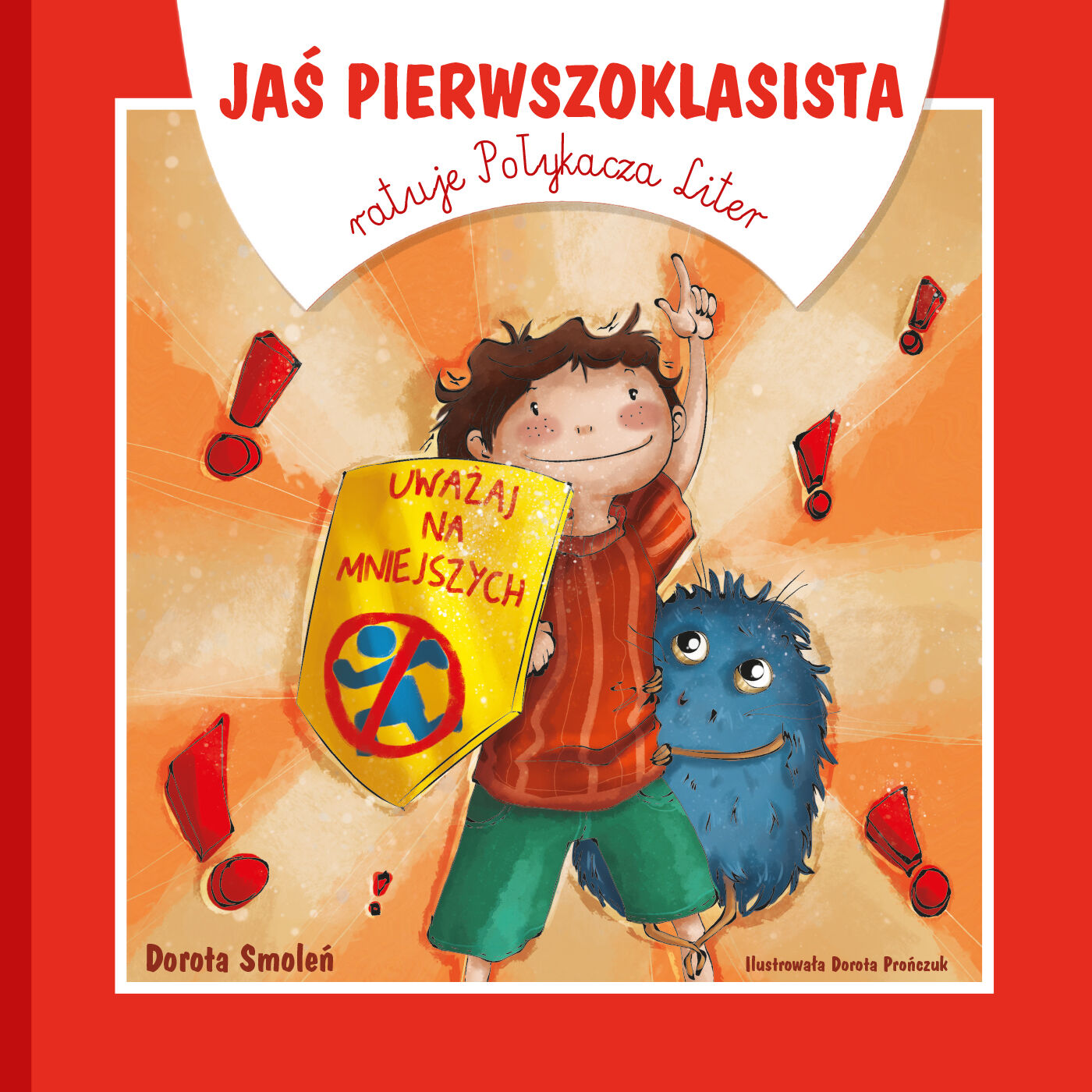 Jaś Pierwszoklasista ratuje Połykacza Liter