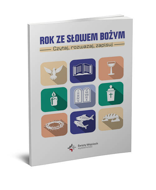 ROK ZE SŁOWEM BOŻYM. Czytaj, rozważaj, zapisuj
