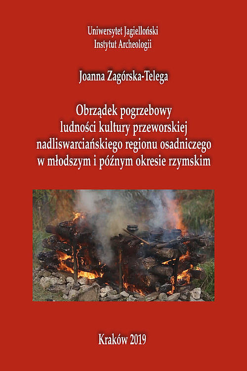 Obrządek pogrzebowy ludności kultury przeworskiej nadliswarcińskiego regionu osadniczego
