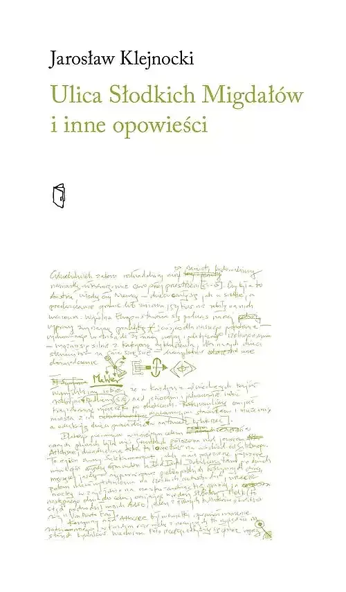 Ulica Słodkich Migdałów i inne opowieści