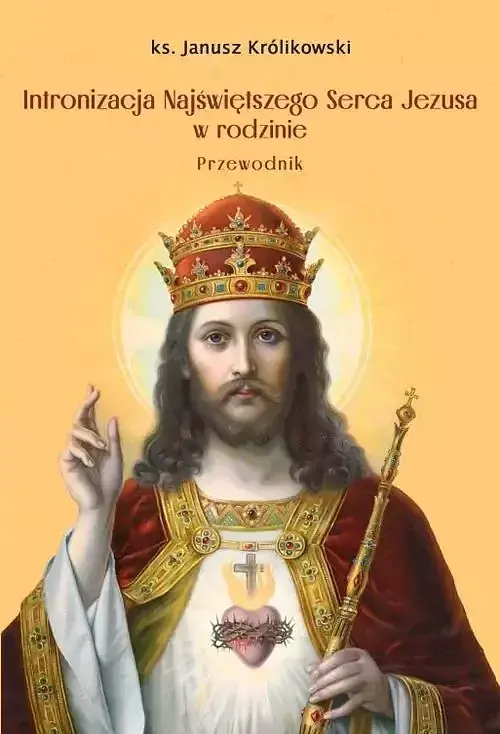 Intronizacja Najświętszego Serca Jezusa w rodzinie