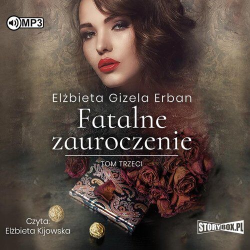 Fatalne zauroczenie Tom 3 (audiobook CD)