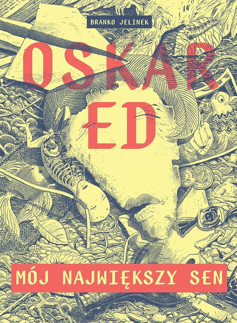 Oskar Ed - Mój największy sen