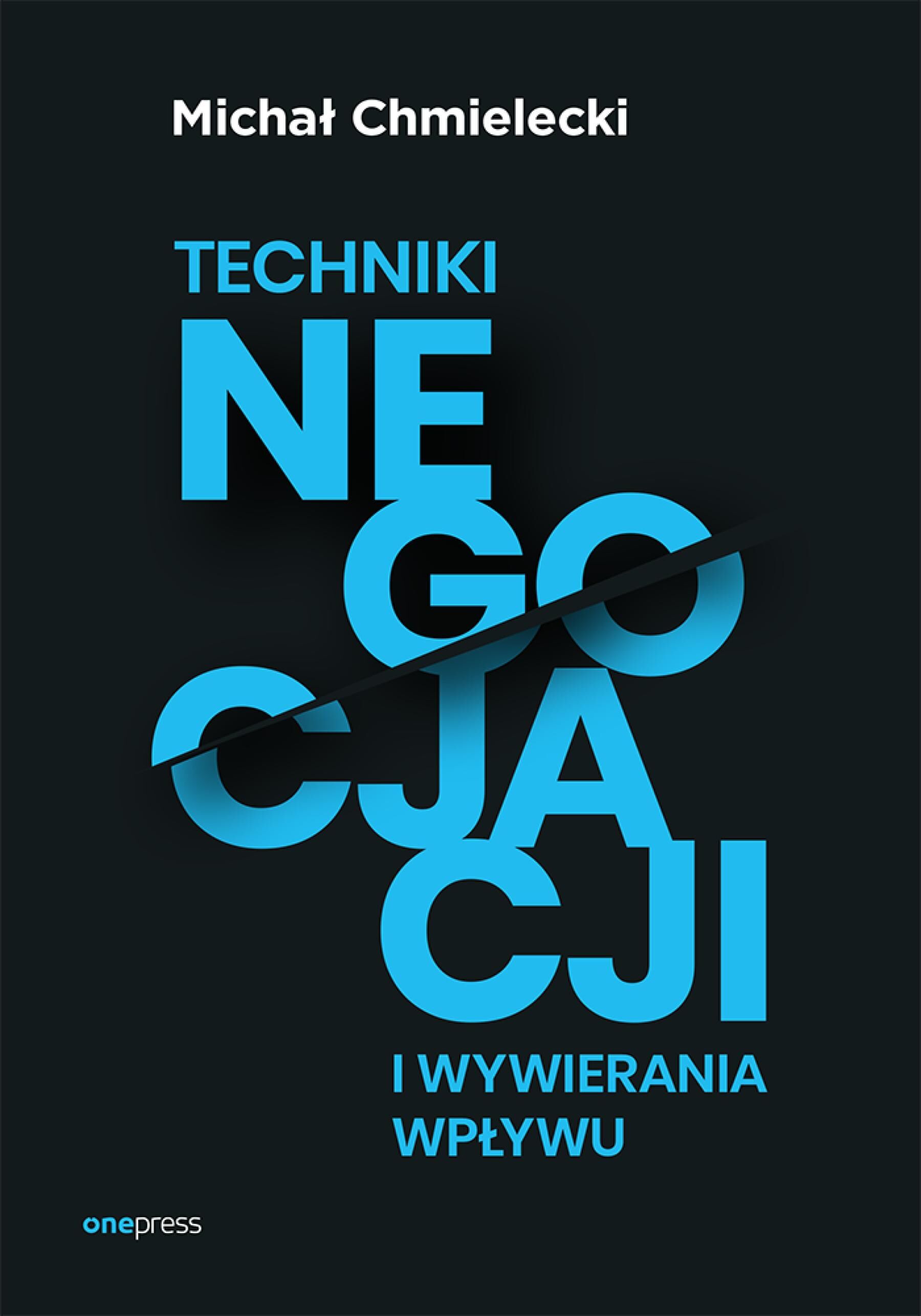 Techniki negocjacji i wywierania wpływu (audiobook MP3)