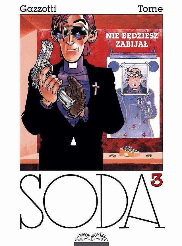 Soda - 3 - Nie będziesz zabijał