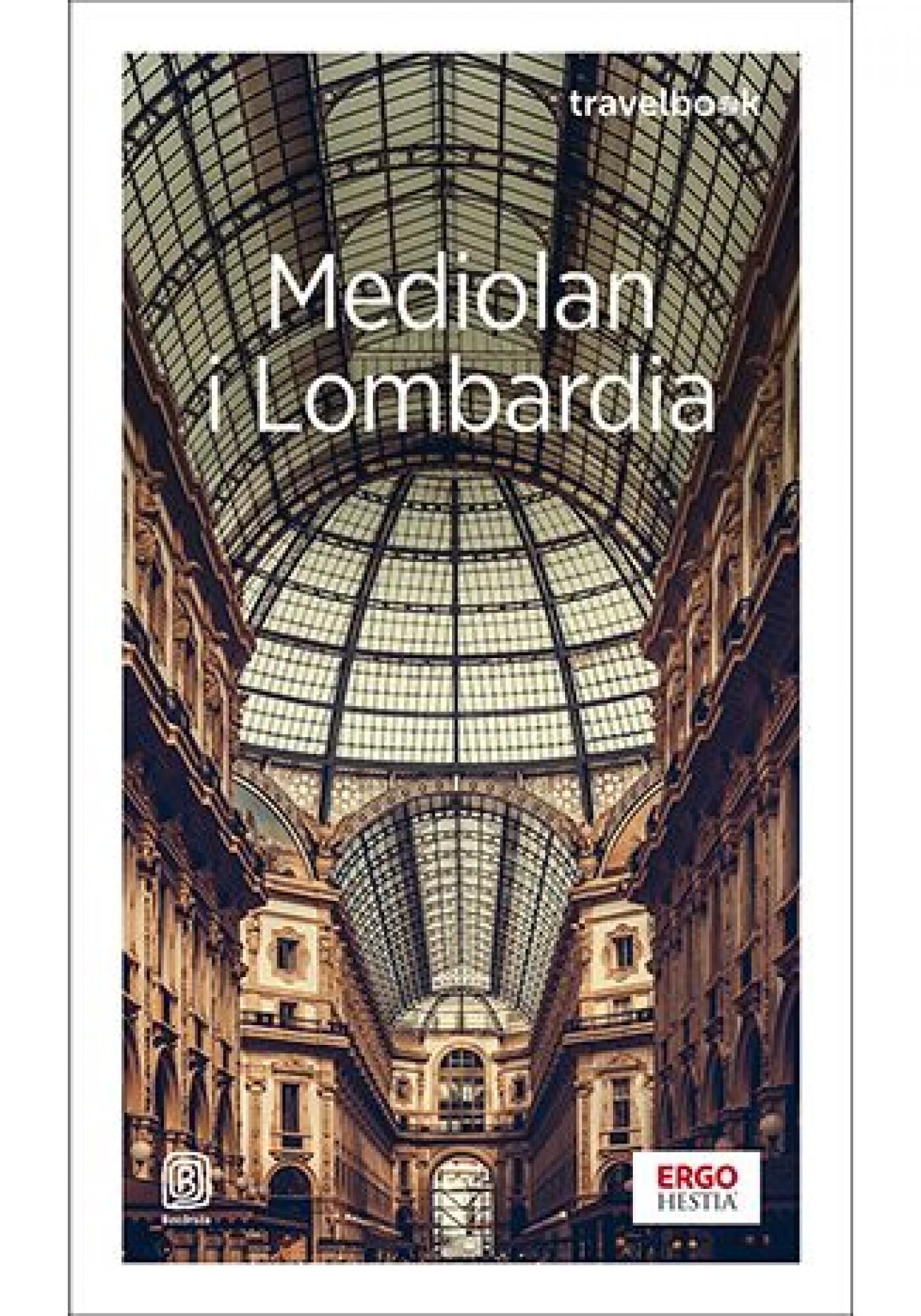 Mediolan i Lombardia. Travelbook. Wydanie 4 (e-book)