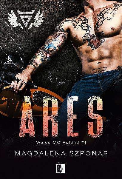 Ares. Seria Weles MC Poland. Tom 1