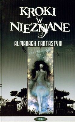 Kroki w nieznane almanach fantastyki