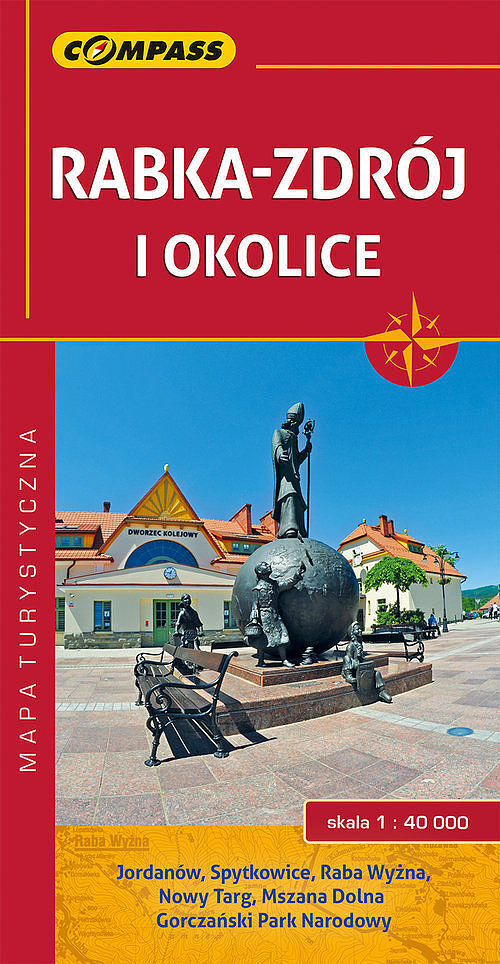 Rabka-Zdrój i okolice. Mapa turystyczna w skali 1:40 000