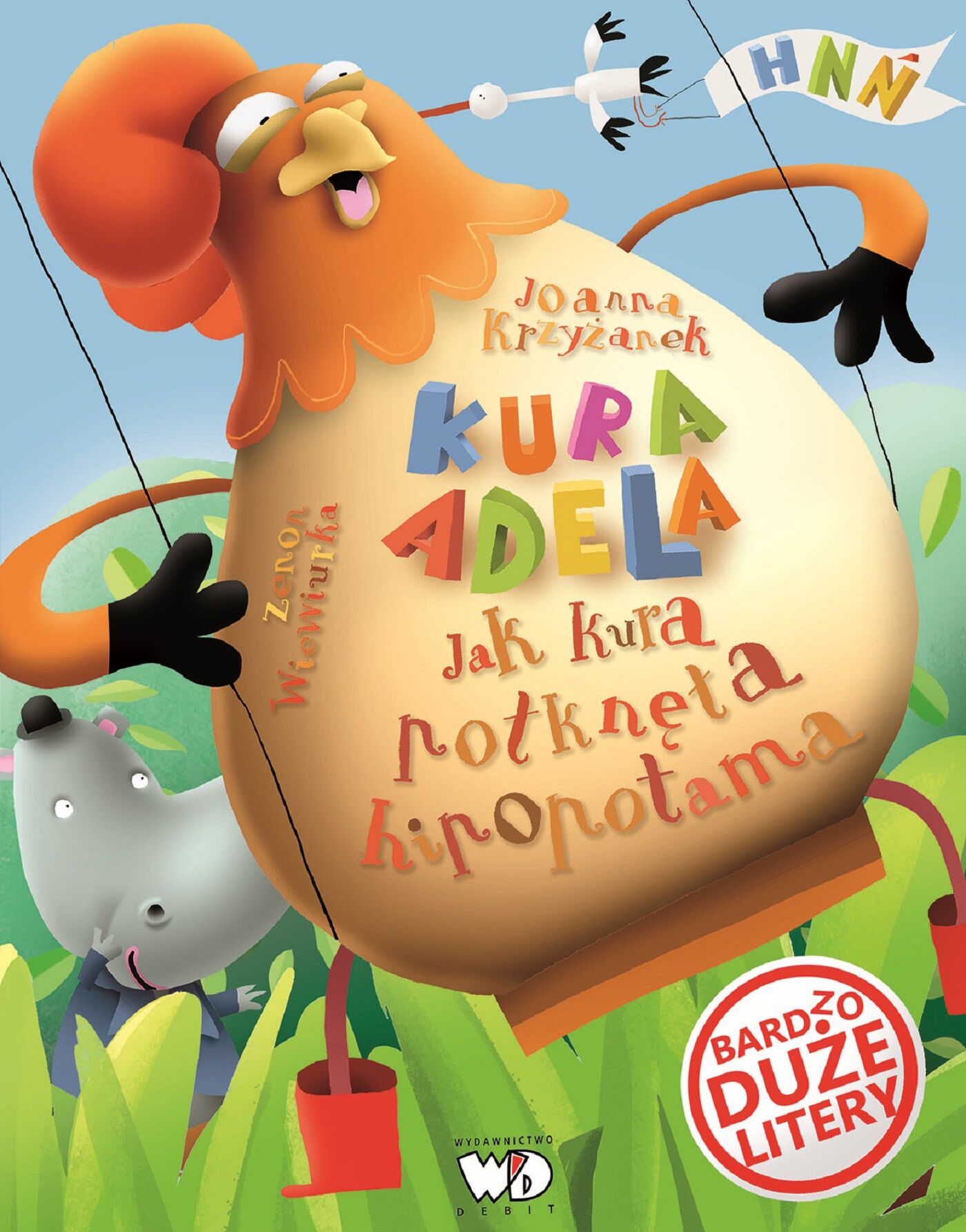 Kura Adela. Jak kura połknęła hipopotama
