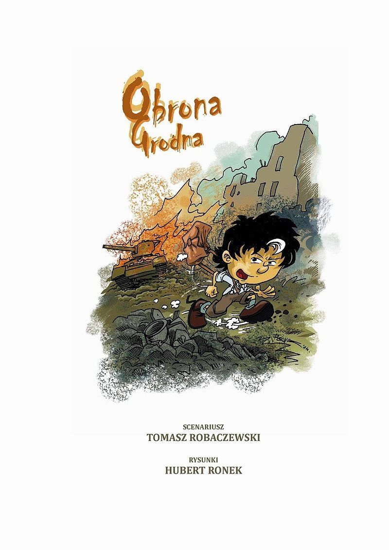 Wojenna odyseja Antka Srebrnego - 1 - Obrona Grodna 1939 r.