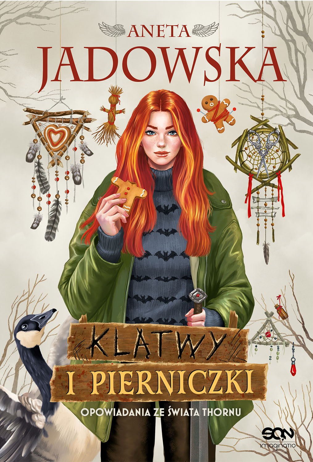 Klątwy i pierniczki. Opowiadania ze świata Thornu