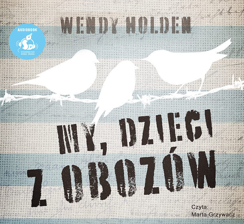 My, dzieci z obozów (audiobook CD)