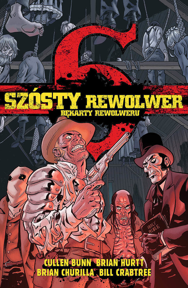 Szósty rewolwer - Bękarty rewolweru