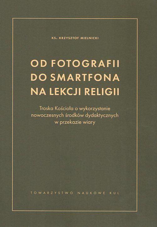 Od fotografii do smartfona na lekcji religii