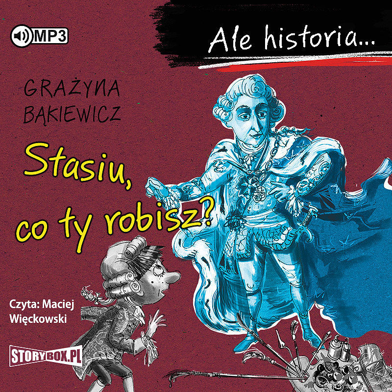 Cd mp3 stasiu co ty robisz ale historia