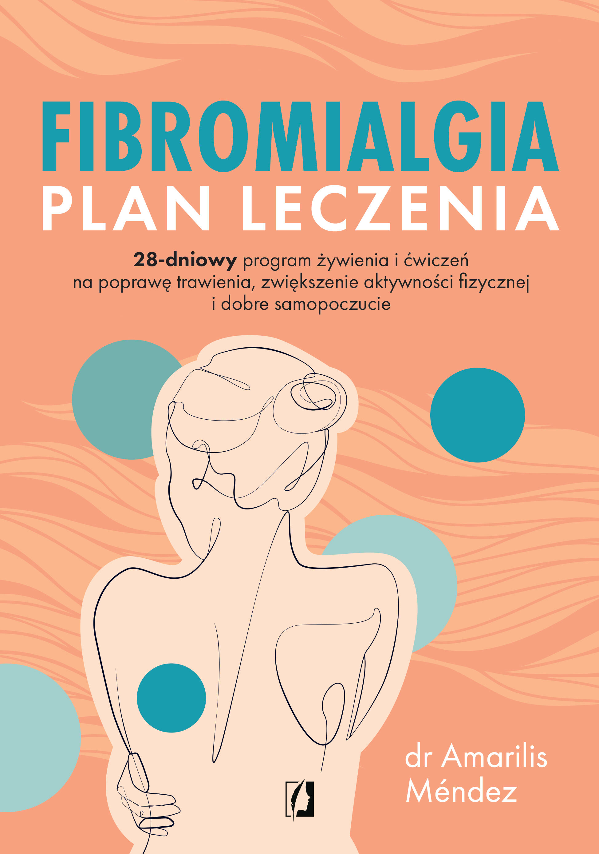 Fibromialgia. Plan leczenia
