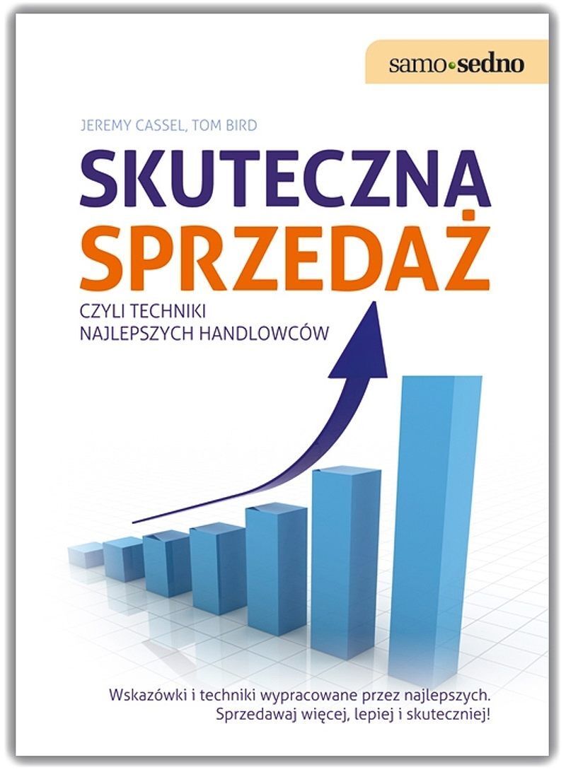 Samo Sedno- Skuteczna sprzedaż, czyli techniki najlepszych handlowców