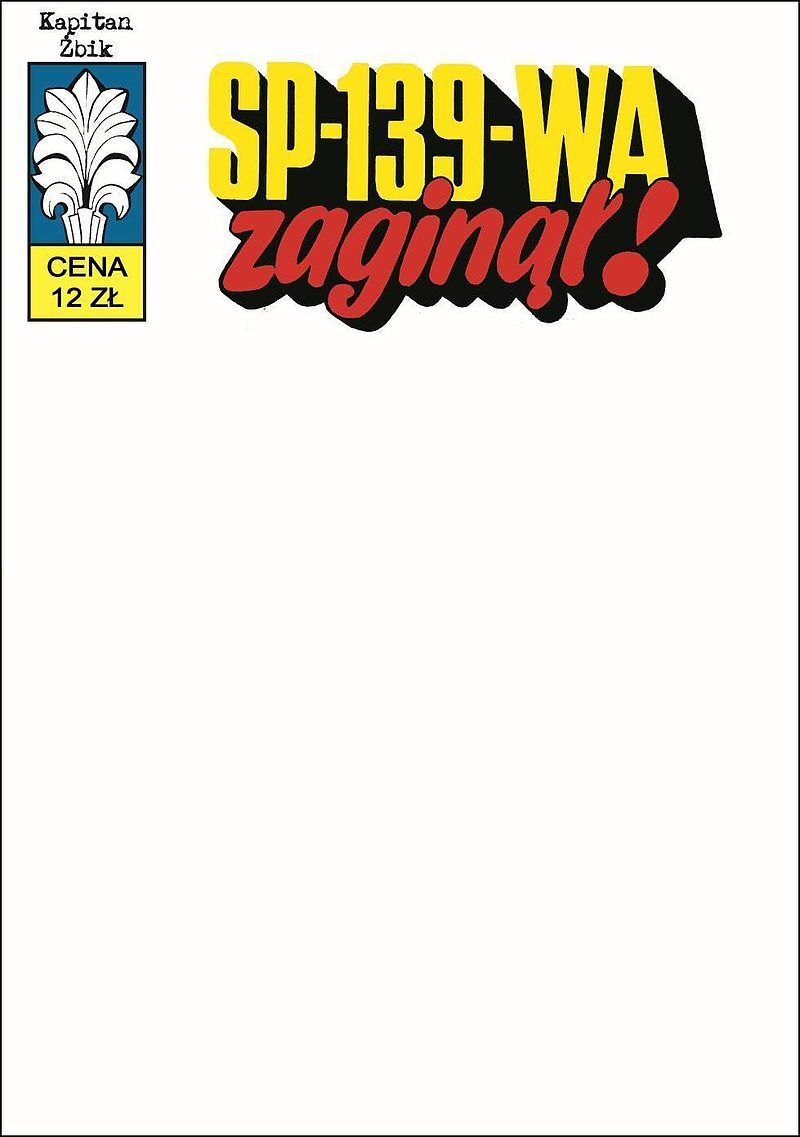 Kapitan Żbik - 38 - SP-139-WA zaginął! (okładka blank)