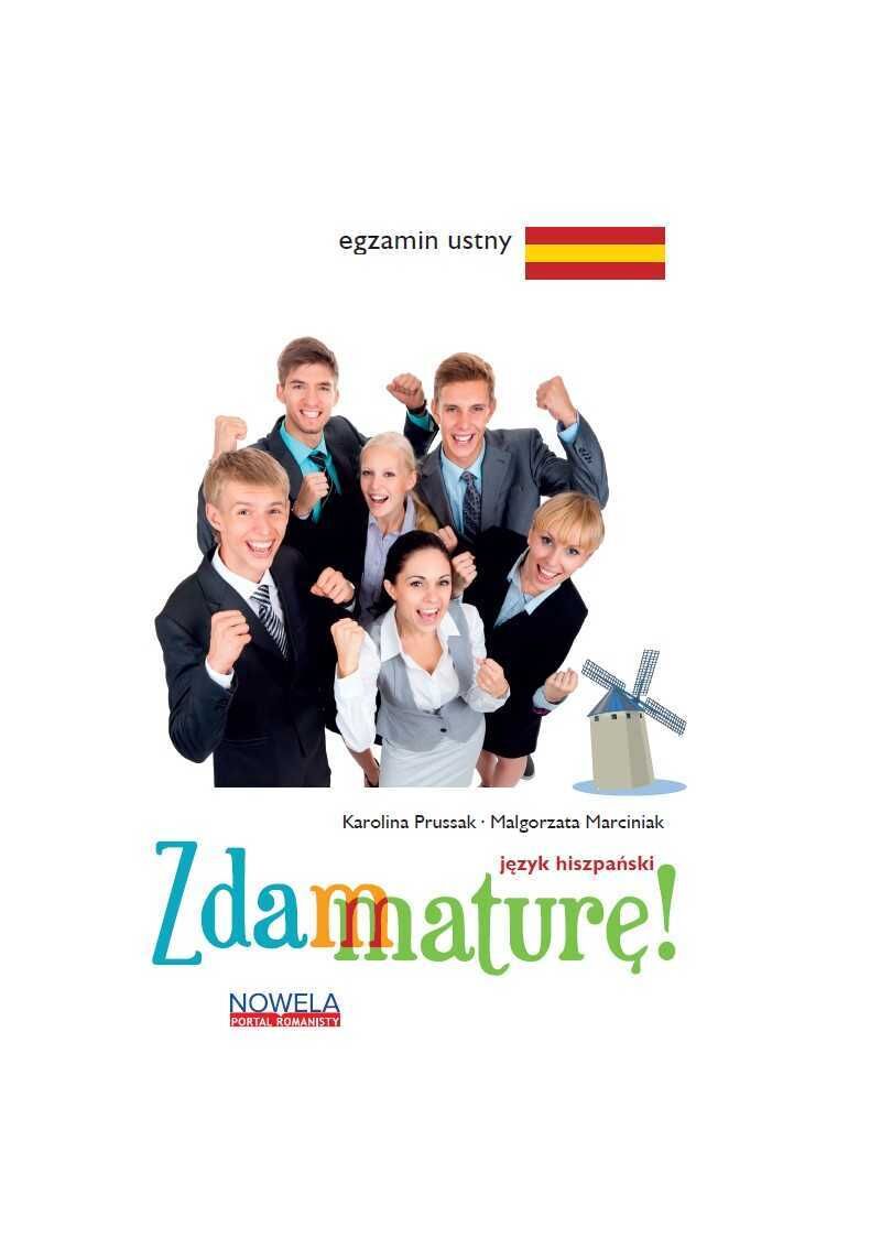 Zdam maturę! Język hiszpański, egzamin ustny