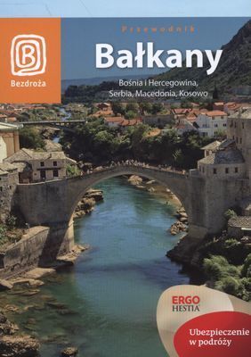 Bałkany bośnia i hercegowina serbia macedonia kosowo