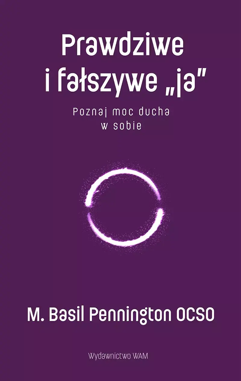 Prawdziwe i fałszywe „ja”