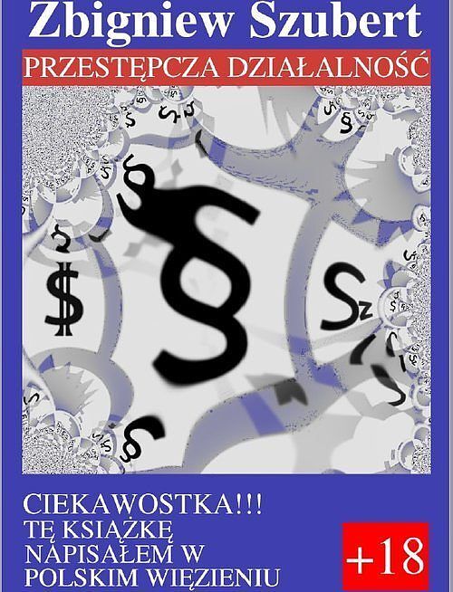 Przestępcza działalność