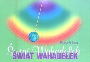 Świat wahadełek