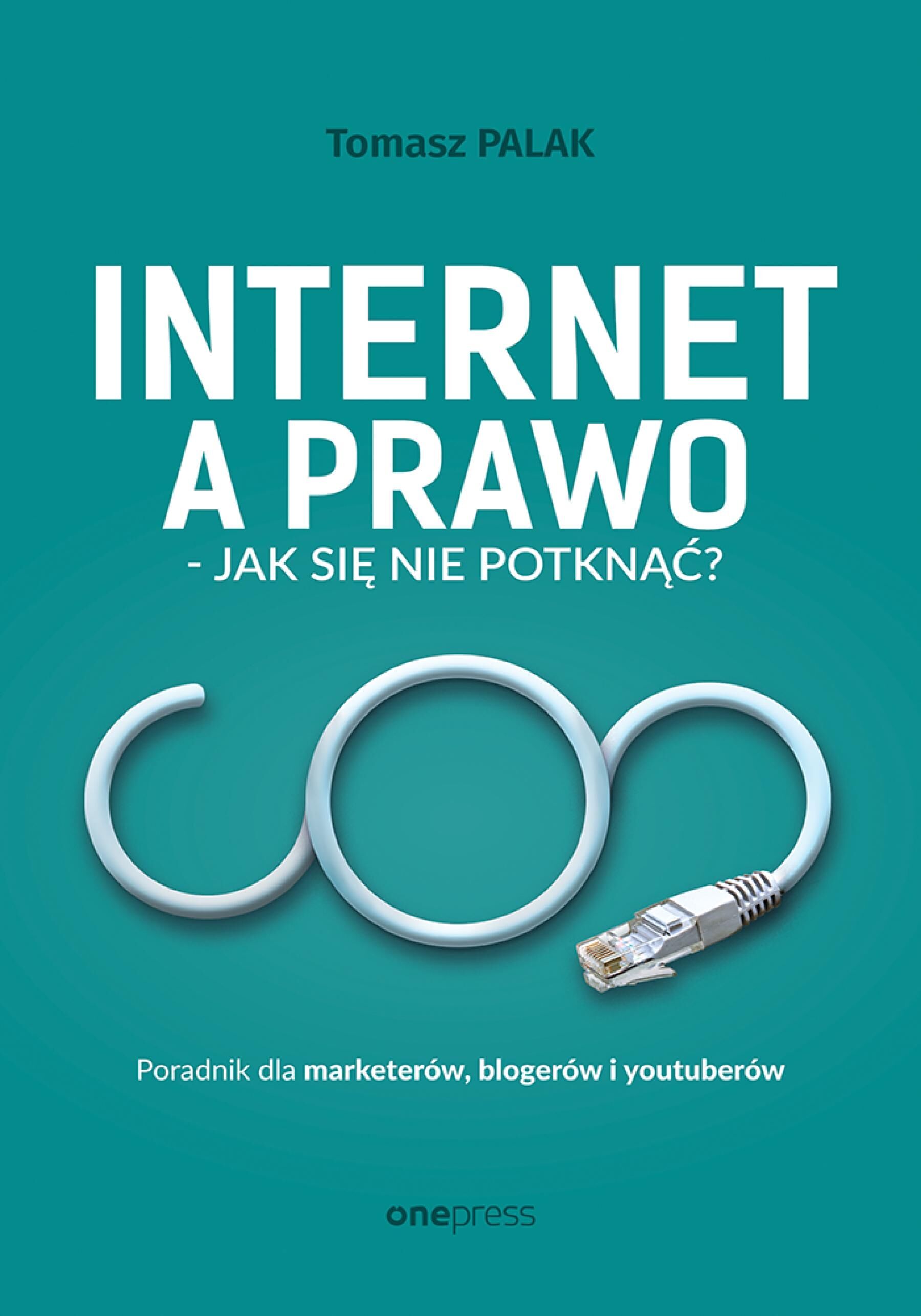 Internet a prawo - jak się nie potknąć? Poradnik dla twórców (audiobook MP3)