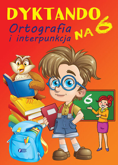 Dyktando na 6 Ortografia i interpunkcja