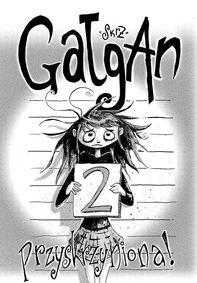 Gałgan - 2 - Przyskrzyniona!