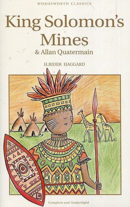 King Solomons Mines & Allan Quatermain
