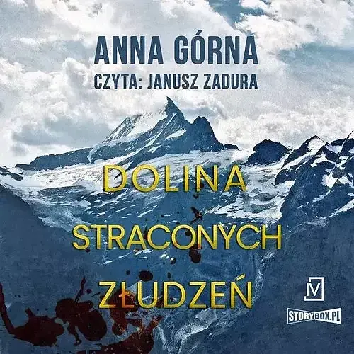 Dolina straconych złudzeń (audiobook CD)