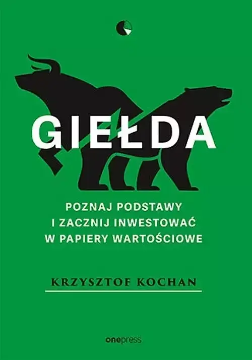 Giełda Poznaj podstawy i zacznij inwestować w papiery wartościowe