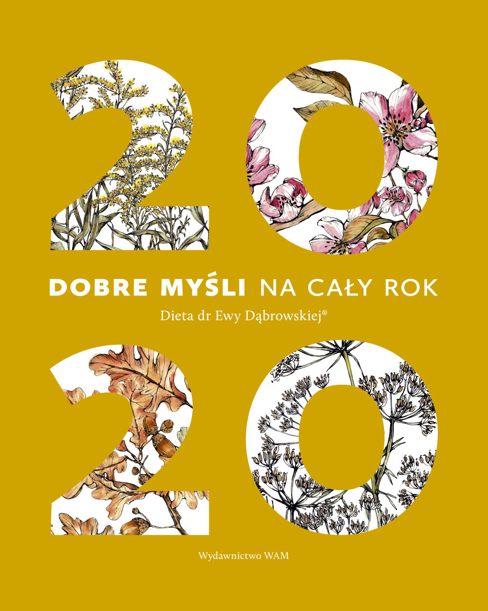 Dobre myśli na cały rok. 2020