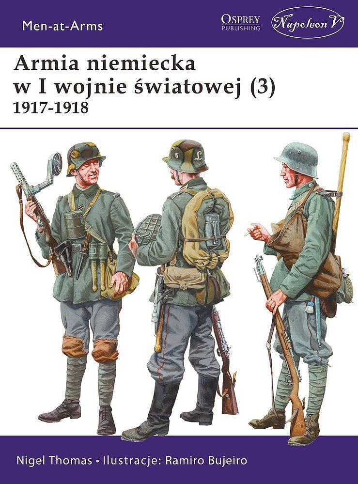 Armia niemiecka w i wojnie światowej 1917-1918. Tom 3