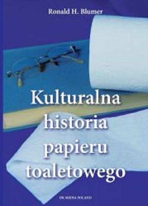 Kulturalna historia papieru toaletowego / DK Media