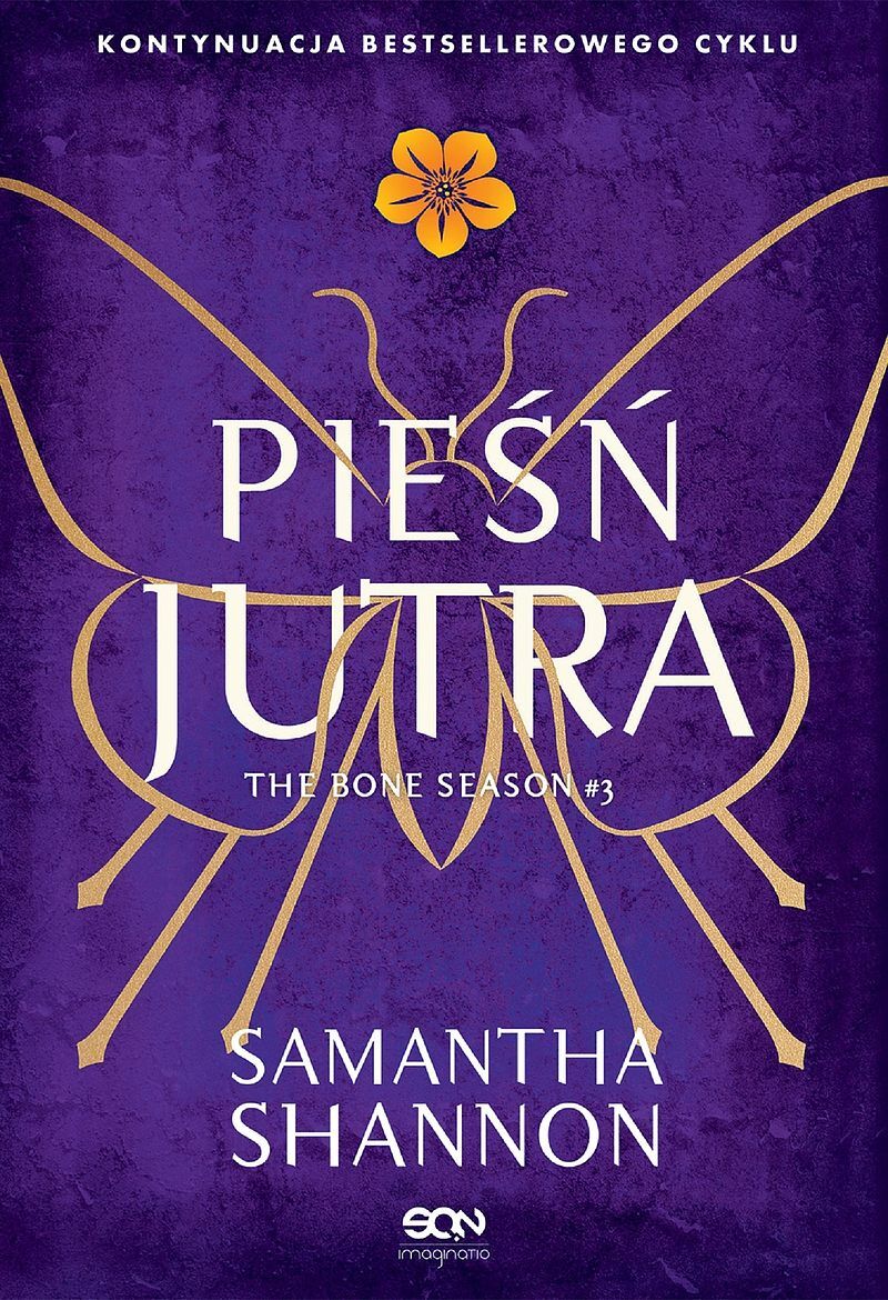 Czas Żniw. Tom 3. Pieśń jutra (Wydanie II)