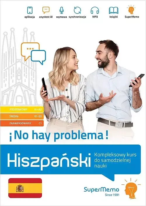 Hiszpański ¡No hay problema Kompleksowy kurs do samodzielnej nauki (poziom A1-C1)
