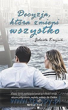 Decyzja, która zmieni wszystko