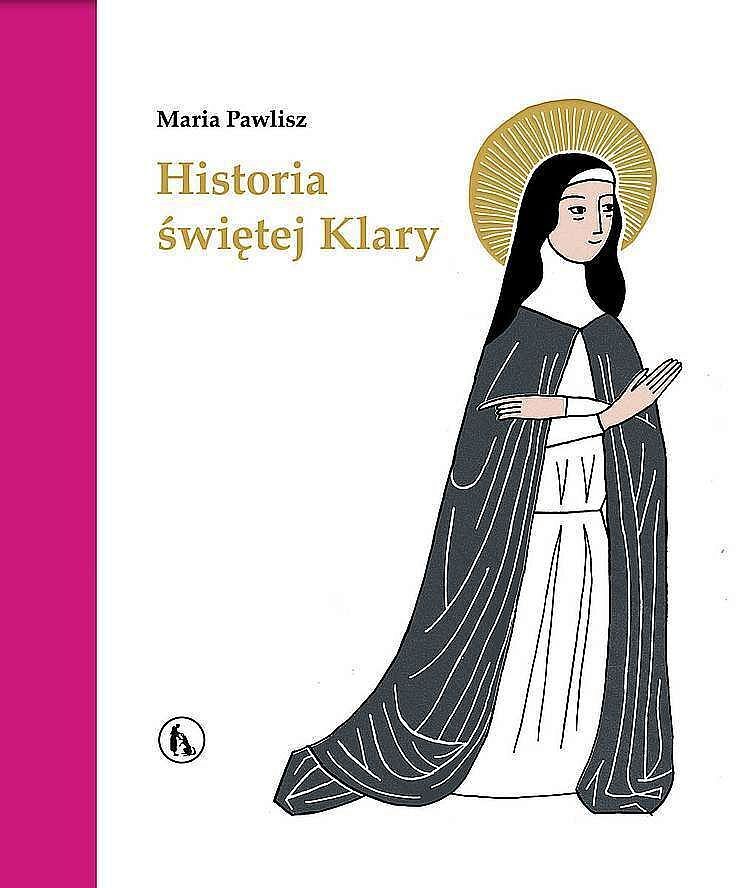 Historia św. Klary