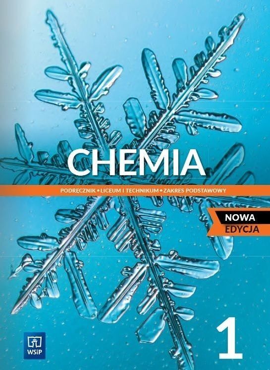 Nowe chemia podręcznik 1 liceum i technikum zakres podstawowy edycja 2022-2024 184701
