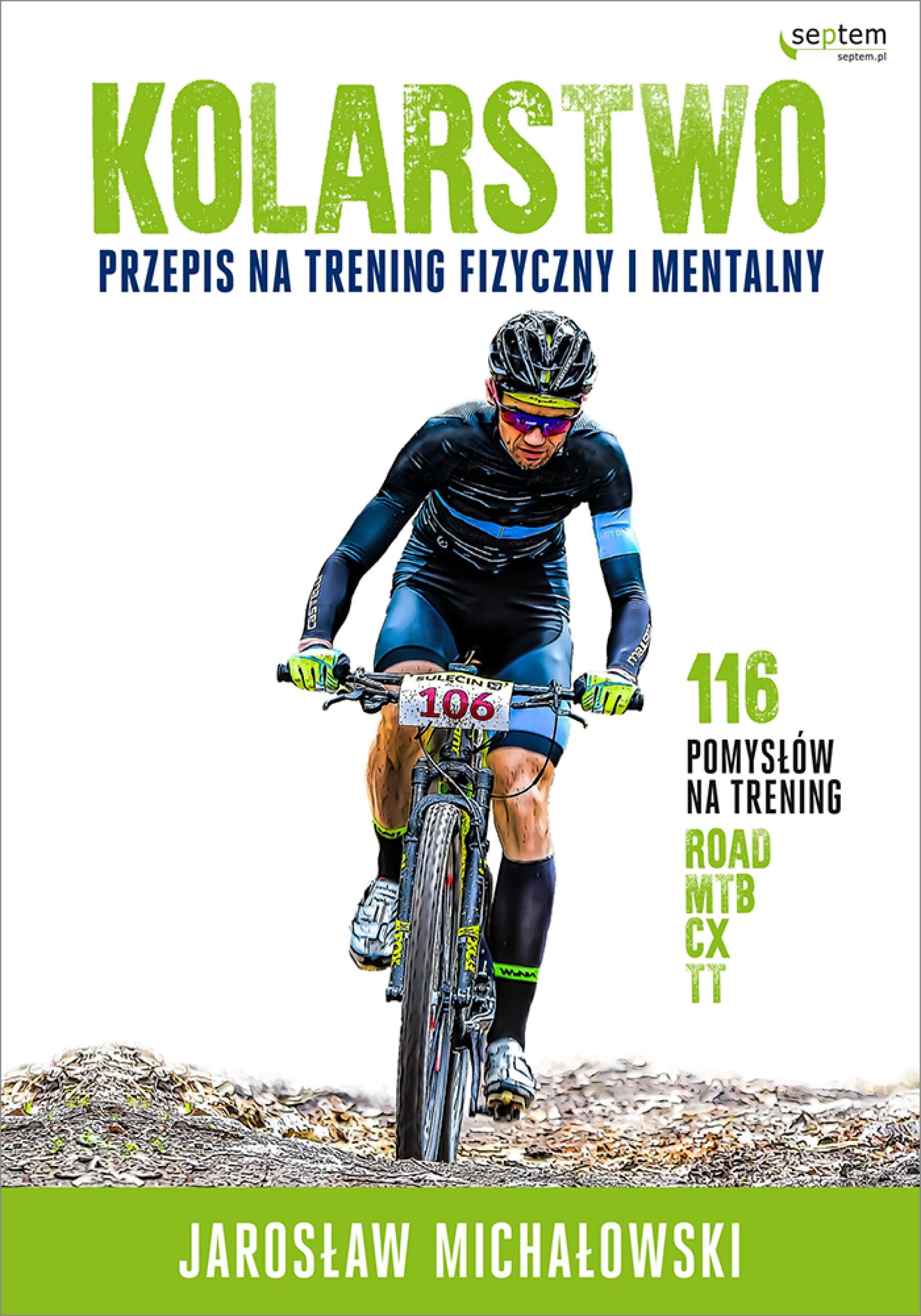Kolarstwo. Przepis na trening fizyczny i mentalny (e-book)
