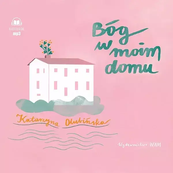 Bóg w moim domu (audiobook CD)